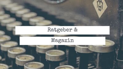 Teaser Magazin Blog Teaser Bild zu Magazin Blog